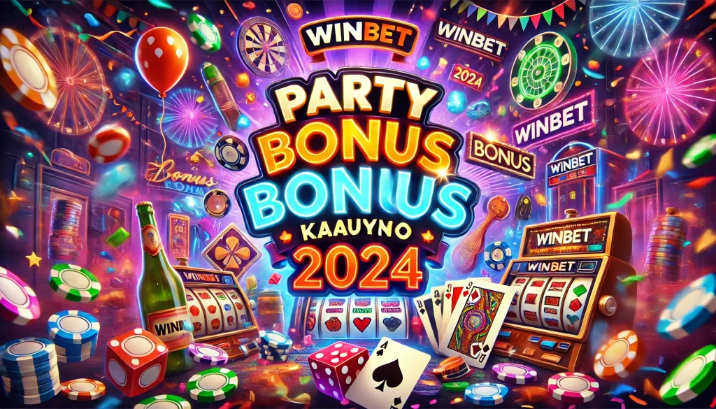 Парти Бонус Казино 2024 в Winbet – Депозитен бонус всеки ден!